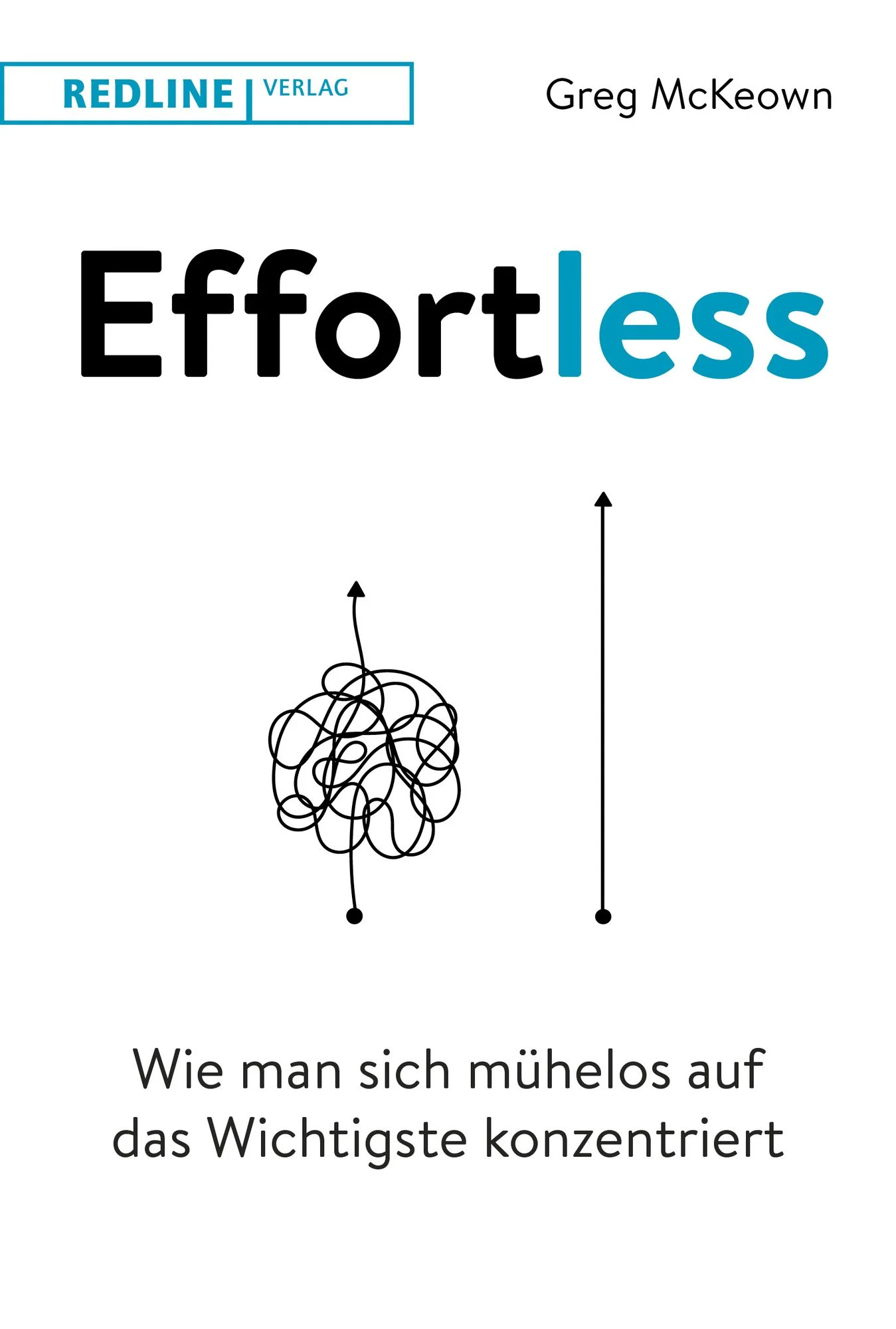 Effortless by Greg McKeown