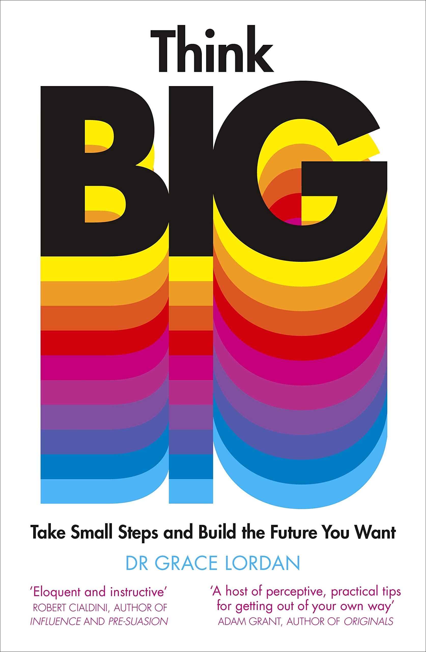 Think Big by Grace Lorden